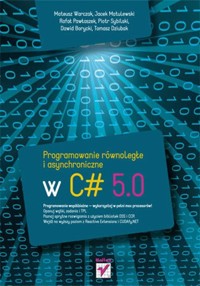 Programowanie równoległe i asynchroniczne w C# 5.0 -  - książka