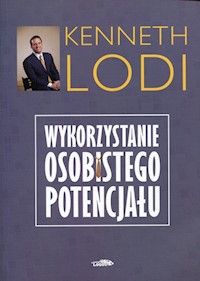 Wykorzystanie osobistego potencjału - Lodi Kenneth - książka