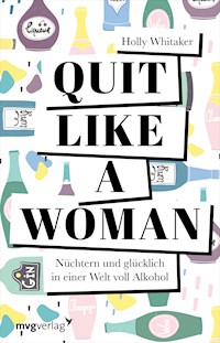 Quit Like a Woman - Whitaker Holly - ebook