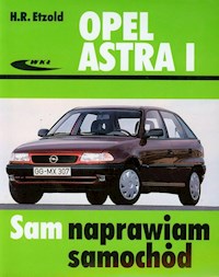 Opel Astra I Sam naprawiam samochód - Hans-Rudiger Etzold - książka