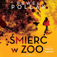 Śmierć w zoo - Paweł Pollak - ebook + audiobook + książka