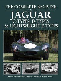 The Complete Register of Jaguar C-types, D-types and Lightweight E-types - Skilleter Paul. Woodley Penny, Clausager  Anders Ditlev, Carlow Den - książka
