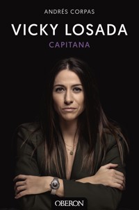 Vicky Losada, capitana - Andrés Corpas - ebook