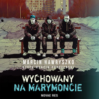Wychowany na Marymoncie - Marcin Hawryszko - ebook + audiobook