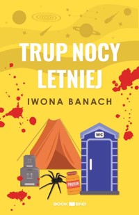 Trup nocy letniej - Iwona Banach - ebook + książka