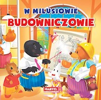 W Milusiowie - Budowniczowie - Agnieszka Nożyńska-Demianiuk - książka