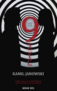 9 żyć - Janowski Kamil - ebook + książka