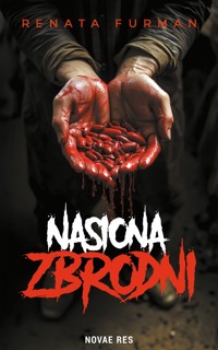 Nasiona zbrodni - Renata Furman - ebook + audiobook