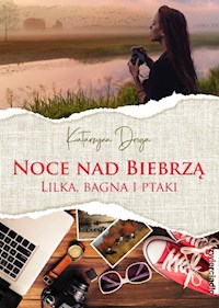 Noce nad Biebrzą - Katarzyna Droga - książka