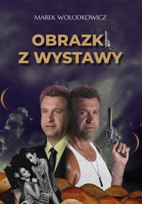 Obrazki z wystawy - Wołodkowicz Marek - książka