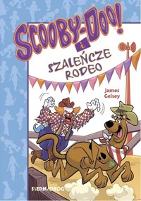 Scooby-Doo! i szaleńcze rodeo - James Gelsey - książka
