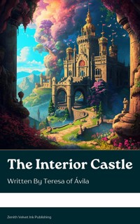 The Interior Castle - Teresa of Ávila - ebook