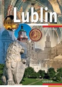 PRZEWODNIK LUBLIN /PL - KS. P. KAWAŁKO; Z. NESTOROWICZ; KS. M. SZYMAŃSKI - ebook