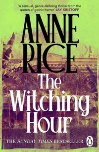 The Witching Hour - Anne Rice - książka
