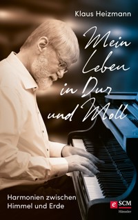 Mein Leben in Dur und Moll - Klaus Heizmann - ebook