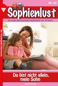 Du bist nicht allein, mein Sohn - Isabell Rohde - ebook
