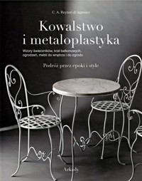 Kowalstwo i metaloplastyka - Lagnasco Reyneri C.A. - książka