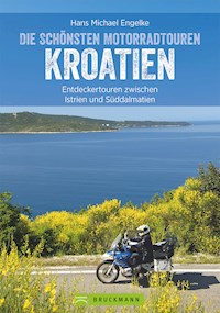 Motorradtouren Kroatien - Hans Michael Engelke - ebook