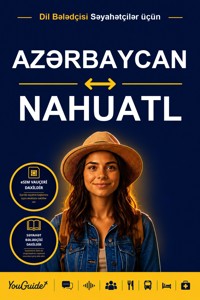 The Language Guide for Travelers - Azerbaijani to Nahuatl - YouGuide - ebook