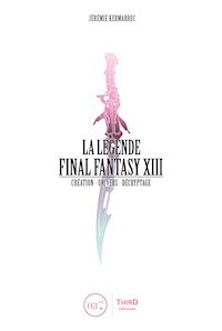 La Légende Final Fantasy XIII - Jérémie Kermarrec - ebook