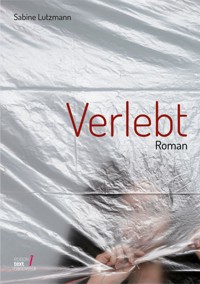 Verlebt - Sabine Lutzmann - ebook