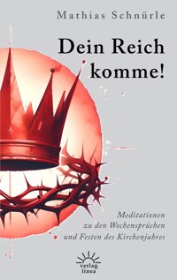 Dein Reich komme! - Mathias Schnürle - ebook
