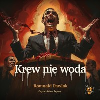 Krew nie woda - Romuald Pawlak - ebook + audiobook