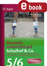 Deutschunterricht auf Schulhof & Co. Klasse 5-6 - Kristina Köhler - ebook