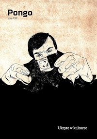 Pongo Tom 8 Ukryte w kulturze - zbiorowa praca - książka