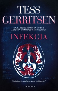 Infekcja - Tess Gerritsen - ebook + audiobook + książka
