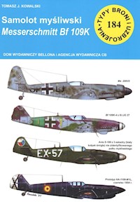 Samolot mysliwski Messerschmitt Bf 109 K - Kowalski Tomasz J. - książka