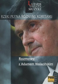 Rzeki płyną różnymi korytami - Woźniakowska Anna - książka