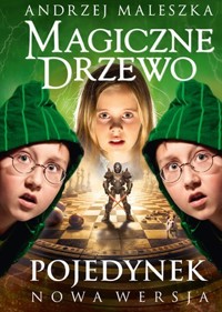 Magiczne Drzewo. Pojedynek. Nowa wersja - Andrzej Maleszka - książka