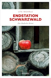 Endstation Schwarzwald - Ute Wehrle - ebook