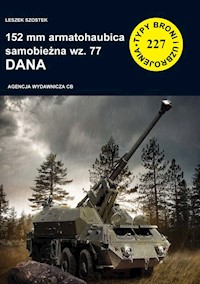 152 mm armatohaubica samobieżna wz. 77 Dana - Szostek Leszek - książka