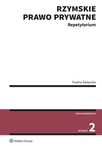 Rzymskie prawo prywatne. Repetytorium - Paulina Święcicka - książka
