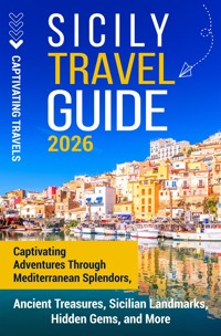 Sicily Travel Guide - Captivating Travels - ebook