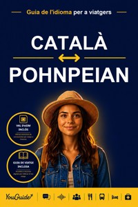 The Language Guide for Travelers - Catalan to Pohnpeian - YouGuide - ebook