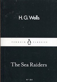 The Sea Raiders - Wells H.G. - książka