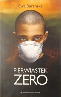 Pierwiastek zero - Ewa Barańska - ebook + książka
