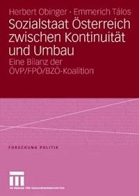 Sozialstaat Österreich zwischen Kontinuität und Umbau - Herbert Obinger - ebook