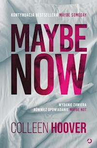 Maybe Now Maybe Not - Hoover Colleen - książka