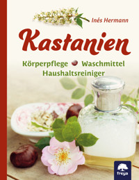 Kastanien - Inés Hermann - ebook