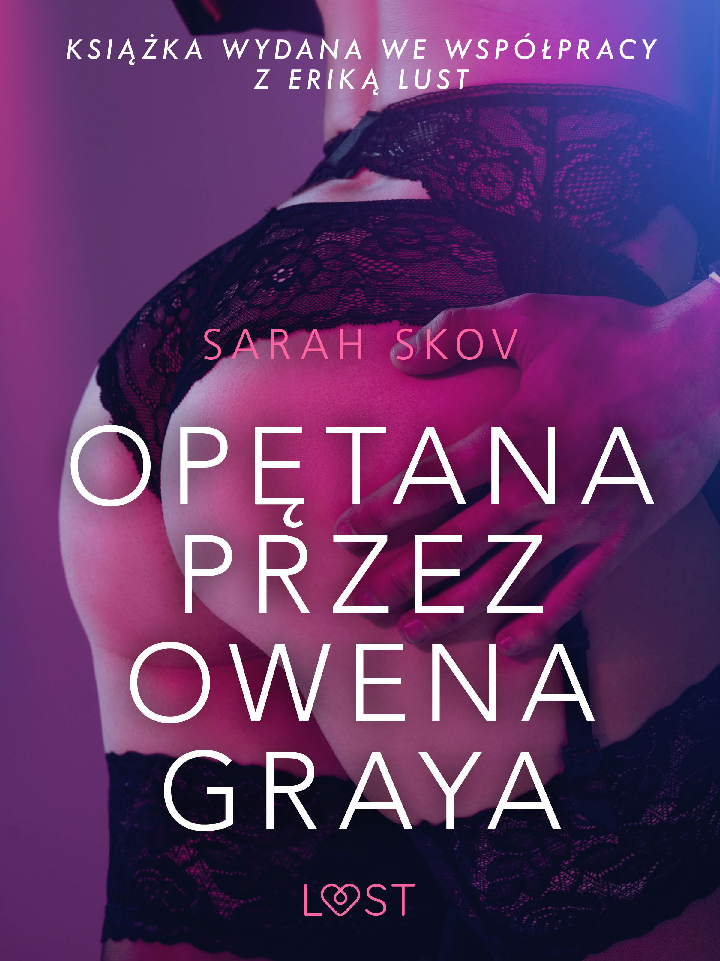LUST. Opętana przez Owena Graya