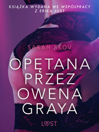 LUST. Opętana przez Owena Graya - Sarah Skov - ebook + audiobook