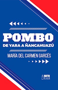 Pombo - María del Carmen Garcés - ebook
