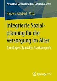 Integrierte Sozialplanung für die Versorgung im Alter -  - ebook