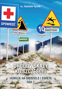 Drogowskazy ku szczęściu - ks. Radosław Rychlik - ebook