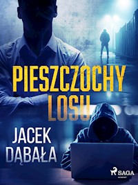 Pieszczochy losu - Dąbała Jacek - ebook + audiobook