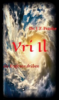 Vri Il - Dr. Jan Friedrich Franke - ebook